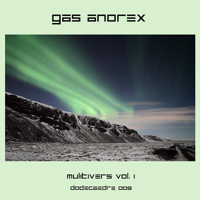 Gas Anorex - Multivers Vol.1